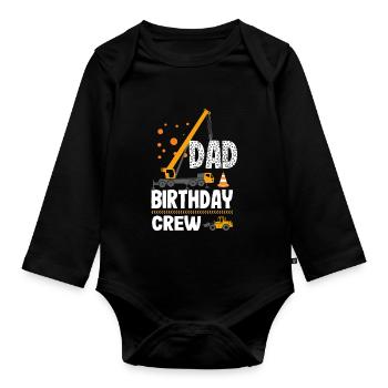 Papa Geburtstag Crew Konstruktion Thema - Baby Bio-Langarm-Body - Schwarz - Vorne
