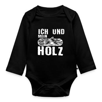 Ich Und Mein Holz Holzfäller Forstwirt Förster - Baby Bio-Langarm-Body - Schwarz - Vorne