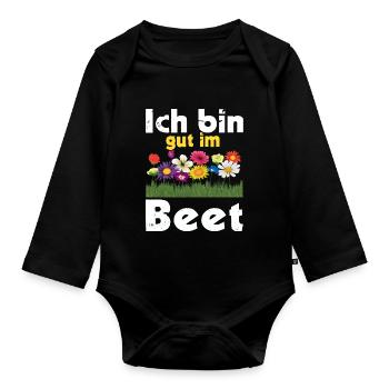 Ich Bin Gut Im Beet Gärtnern Witz Gärtnerin - Baby Bio-Langarm-Body - Schwarz - Vorne