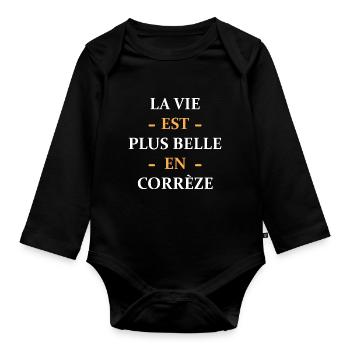 La vie est plus belle en Corrèze - Body Bébé bio manches longues - noir - Devant