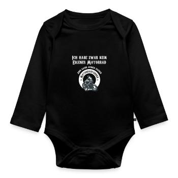 Ich Habe Zwar Nicht Mein Eigenes Motorrad | - Baby Bio-Langarm-Body - Schwarz - Vorne
