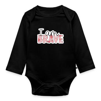 Positive Affirmation - i am brave - Body Bébé bio manches longues - noir - Devant