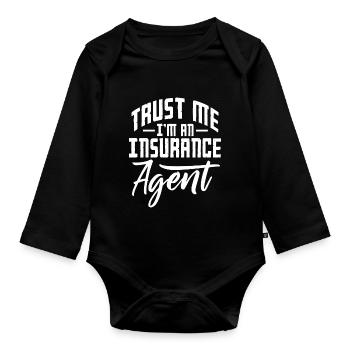 Croyez-moi, je suis un agent d’assurance - Body Bébé bio manches longues - noir - Devant