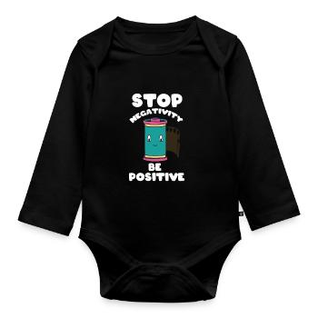Arrêtez la négativité - soyez positif - Body Bébé bio manches longues - noir - Devant