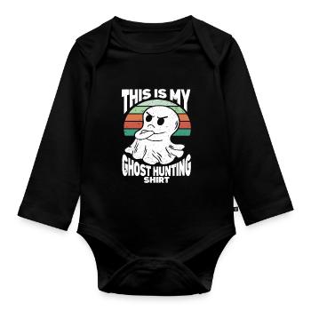 This Is My Ghost Hunting Shirt Paranormal Hunter - Baby Bio-Langarm-Body - Schwarz - Vorne