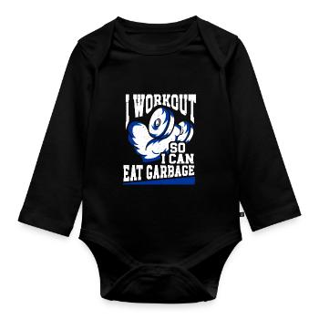 I Workout So I Can Eat Garbage Fitness Gym Racoon - Organic Longsleeve Baby Bodysuit - black - Front