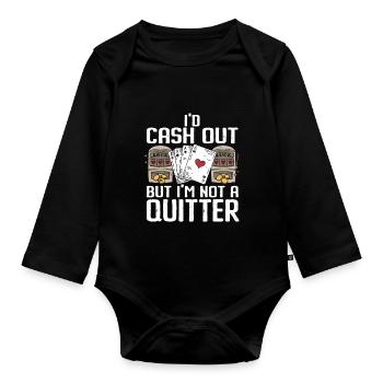 Je retirerais de l’argent mais je ne suis pas un Quitter Casino Gambling - Body Bébé bio manches longues - noir - Devant