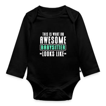 Babysitter Babysitting - Organic Longsleeve Baby Bodysuit - black - Front