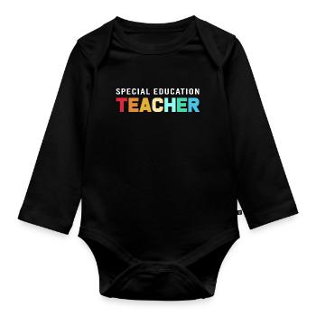 Special Needs School Teacher Special Education Pedagogue - Organic Longsleeve Baby Bodysuit - black - Front