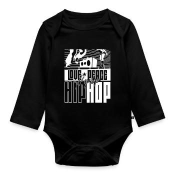 Love Peace Hip Hop Music Hiphop Dancer Rap - Organic Longsleeve Baby Bodysuit - black - Front