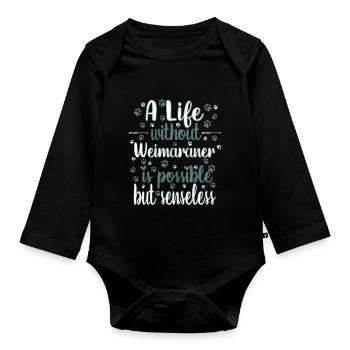 Hund Leben Liebe Hunderasse Weimaraner - Baby Bio-Langarm-Body - Schwarz - Vorne