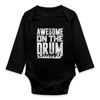 Awesome On The Drum | Funny Dragon Boat Quote - Organic Longsleeve Baby Bodysuit - black - Front