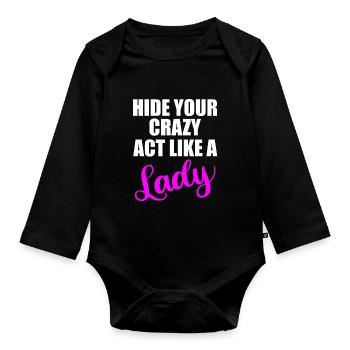 Cachez votre citation de dame folle - Body Bébé bio manches longues - noir - Devant