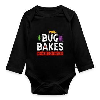 Entomophagy Bug Flour Baking Quote, Funny Insect - Baby Bio-Langarm-Body - Schwarz - Vorne