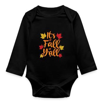 It's Fall Y'all - Autumn Lover - Organic Longsleeve Baby Bodysuit - black - Front