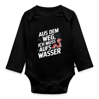 Aus dem Weg, ich muss aufs Wasser - Baby Bio-Langarm-Body - Schwarz - Vorne