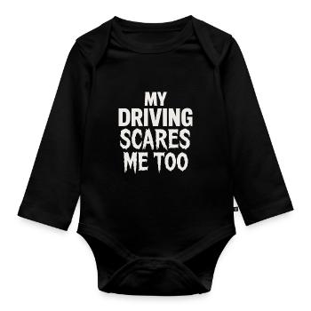 Mein Autofahren macht mir auch Angst - Baby Bio-Langarm-Body - Schwarz - Vorne