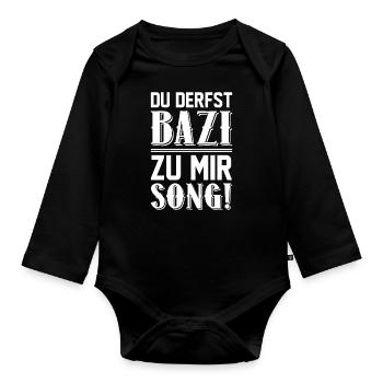 Bayern lustiger Spruch bayrisch Bazi Bayer Spaß - Baby Bio-Langarm-Body - Schwarz - Vorne