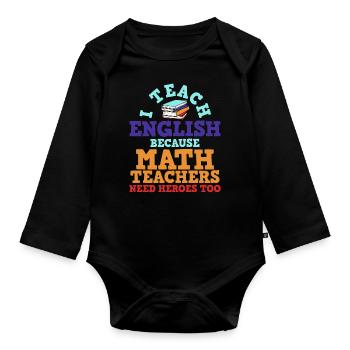 English teacher - Organic Longsleeve Baby Bodysuit - black - Front