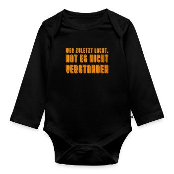 lustige sprüche, witz, humor, spruch, lustig - Baby Bio-Langarm-Body - Schwarz - Vorne