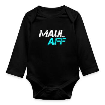 Maulaff sprüche, lustige sprüche humor witz - Baby Bio-Langarm-Body - Schwarz - Vorne