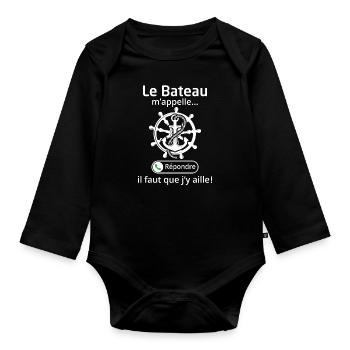 le bateau m'appelle il faut que j'y aille - Body Bébé bio manches longues - noir - Devant