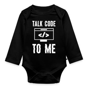 Codage Programmation Talk Code To Me - Body Bébé bio manches longues - noir - Devant