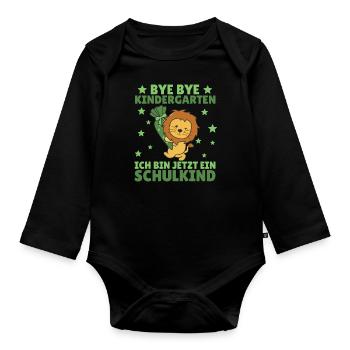 bye bye Kindergarten ich bin jetzt ein Schulkind - Baby Bio-Langarm-Body - Schwarz - Vorne