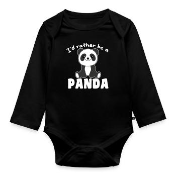 Ich wäre lieber eine Panda - süße Panda - Baby Bio-Langarm-Body - Schwarz - Vorne
