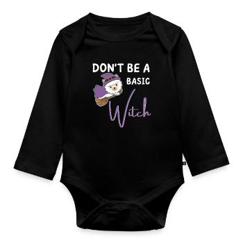 Alpaka Halloween Hexe Hexen don't be a basic witch - Baby Bio-Langarm-Body - Schwarz - Vorne