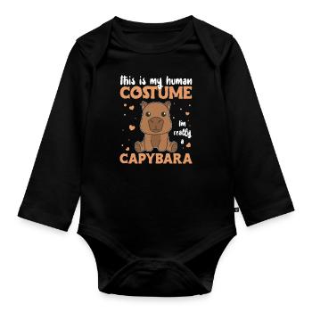 this is my human costume I'm really a capybara - Organic Longsleeve Baby Bodysuit - black - Front