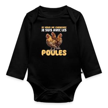 If you're looking for me, I'll be with the chickens - Organic Longsleeve Baby Bodysuit - black - Front