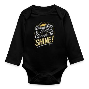 Every day is your chance to shine - Organic Longsleeve Baby Bodysuit - black - Front