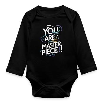 You Are A Masterpiece Motivationskunst - Organic Longsleeve Baby Bodysuit - black - Front