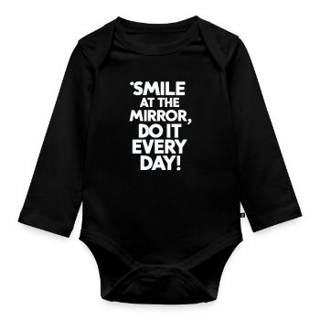 Smile At The Mirror Jeden Tag Motivation - Baby Bio-Langarm-Body - Schwarz - Vorne