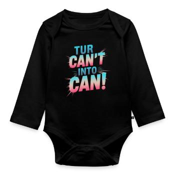 de ne pas pouvoir devient être capable - Body Bébé bio manches longues - noir - Devant