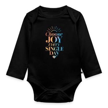 Choose Joy Every Single Day - Organic Longsleeve Baby Bodysuit - black - Front