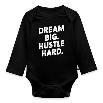 Dream Big And Strut Hard - Organic Longsleeve Baby Bodysuit - black - Front