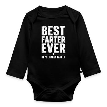 Best Dad Ever Funny Statement - Organic Longsleeve Baby Bodysuit - black - Front