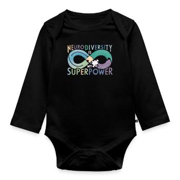Neurodiversity is My Superpower - Organic Longsleeve Baby Bodysuit - black - Front