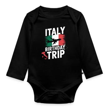 Italy Birthday Trip Adventure - Organic Longsleeve Baby Bodysuit - black - Front