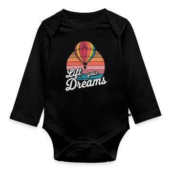 Lift Your Dreams Hot Air Balloon Inspiration Quote - Organic Longsleeve Baby Bodysuit - black - Front
