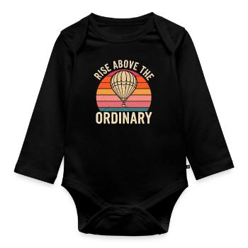Heiße Luftballon Inspiration Zitat: Rise Above the - Baby Bio-Langarm-Body - Schwarz - Vorne