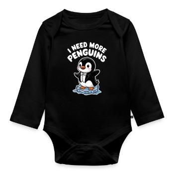 J’ai besoin de plus de pingouins drôle pingouin - Body Bébé bio manches longues - noir - Devant