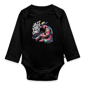 Jazz Vibes Only Musician Piano Art - Organic Longsleeve Baby Bodysuit - black - Front