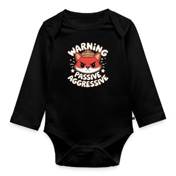 Warning Passive Aggressive Fuchs Illustration - Baby Bio-Langarm-Body - Schwarz - Vorne