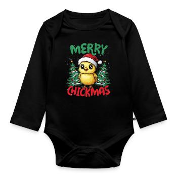 Merry Chickma's Funny Chick Christmas - Organic Longsleeve Baby Bodysuit - black - Front
