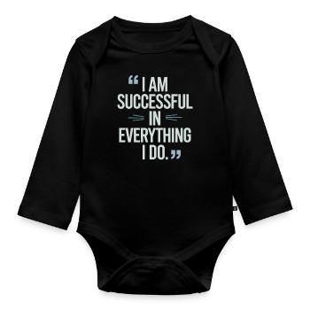 I am successful in manifesting everything from - Organic Longsleeve Baby Bodysuit - black - Front