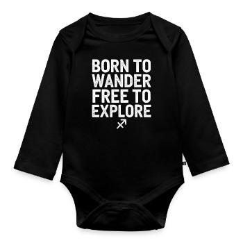 Schütze Charakter: Geboren Zum Wandern, Frei Zum - Baby Bio-Langarm-Body - Schwarz - Vorne