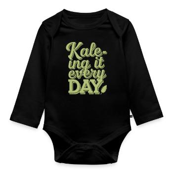 Kale-ing It Every Day - Vegan Vegetarian Design - Body Bébé bio manches longues - noir - Devant
